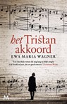 Het tristan-akkoord - Ewa Maria Wagner - 9789029093675