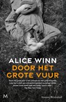 Door het grote vuur - Alice Winn - 9789029095891