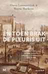 En toen brak de pleuris uit - Owen Lammertink ; Mayra Murkens - 9789029099820