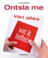 Ontsla me van alles wat ik liefheb - Lucas Hirsch - 9789029504751