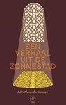 Een verhaal uit de Zonnestad - John-Alexander Janssen - 9789029511858