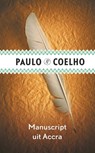 Manuscript uit Accra - Paulo Coelho - 9789029540162