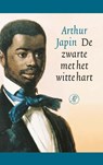 De zwarte met het witte hart - Arthur Japin - 9789029540865