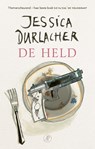 De held - Jessica Durlacher - 9789029541794