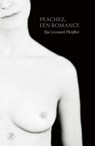 Peachez, een romance - Ilja Leonard Pfeijffer - 9789029542432