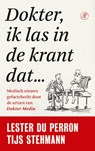 Dokter, ik las in de krant dat… - Tijs Stehmann ; Lester du Perron - 9789029542661