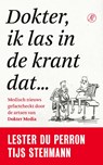 Dokter, ik las in de krant dat… - Tijs Stehmann ; Lester du Perron - 9789029542678