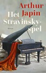 Het Stravinsky-spel - Arthur Japin - 9789029542906