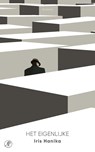 Het eigenlijke - Iris Hanika - 9789029543057