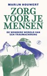 Zorg voor je mensen - Marijn Houwert - 9789029543347