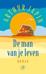 De man van je leven - Arthur Japin - 9789029544795