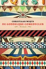 De goddelijke comedyclub - Christiaan Weijts - 9789029547208