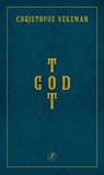 Tot God - Christophe Vekeman - 9789029552486
