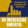 De medische omerta - Jim Reekers - 9789029552615