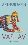Vaslav - Arthur Japin - 9789029554510