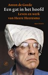 Een gat in het hoofd - Anton de Goede - 9789029555760