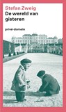 Wereld van gisteren - Stefan Zweig - 9789029561709