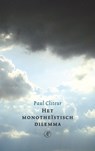 Het monotheïstisch dilemma - Paul Cliteur - 9789029574174