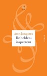 De heldeninspecteur - Atte Jongstra - 9789029574716