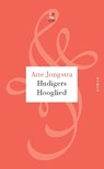 Hudigers hooglied - Atte Jongstra - 9789029574778