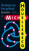 De kaart en het gebied - Michel Houellebecq - 9789029575621
