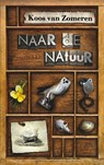 Naar de natuur - Koos van Zomeren - 9789029576086