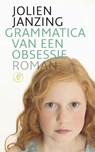 Grammatica van een obsessie - Jolien Janzing - 9789029576987