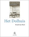 Het dolhuis - Boudewijn Büch - 9789029579469