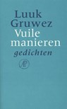 Vuile manieren - Luuk Gruwez - 9789029581684