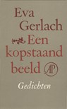 Een kopstaand beeld - Eva Gerlach - 9789029584579