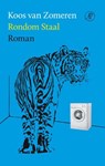 Rondom staal - Koos van Zomeren - 9789029586306