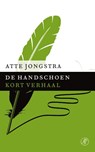 De handschoen - Atte Jongstra - 9789029591386
