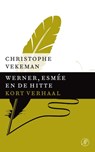 Werner, Esmee en de hitte - Christophe Vekeman - 9789029591812