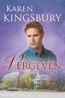 Vergeven - Karen Kingsbury - 9789029709897