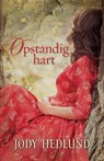 Opstandig hart - Jody Hedlund - 9789029722322