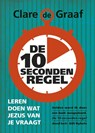 De 10 seconden regel - Clare de Graaf - 9789029722490
