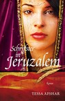 Schrijfster in Jeruzalem - Tessa Afshar - 9789029722599