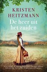 De heer uit het zuiden - Kristen Heitzmann - 9789029728607