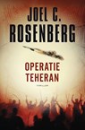 Operatie Teheran - Joel C. Rosenberg - 9789029728843