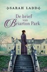 De brief van Briarton Park - Sarah Ladd - 9789029732635