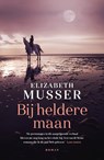 Bij heldere maan - Elizabeth Musser - 9789029733427