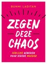 Zegen deze chaos - Bunmi Laditan - 9789029734301