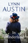 In Wonderland - Lynn Austin - 9789029734455