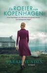 De roeier van Kopenhagen - Sarah Sundin - 9789029734981