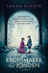 De radiomaker van Londen - Sarah Sundin - 9789029736992