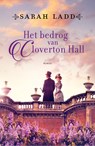 Het bedrog van Cloverton Hall - Sarah Ladd - 9789029737210