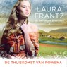 De thuiskomst van Rowena - Laura Frantz - 9789029737692