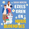 Ezelsoren en muurbloempjes - Sarah Monzon - 9789029738644