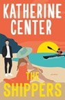 The Shippers - Katherine Center - 9789029740920