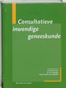 Consultatieve inwendige geneeskunde - R.O.B. Gans ; S.J. Hoorntje ; R.J.M. Strack van Schijndel - 9789031325009